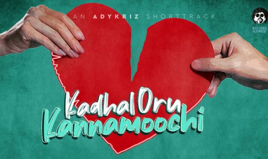 Kadhal Oru Kannamoochi (2026) HD